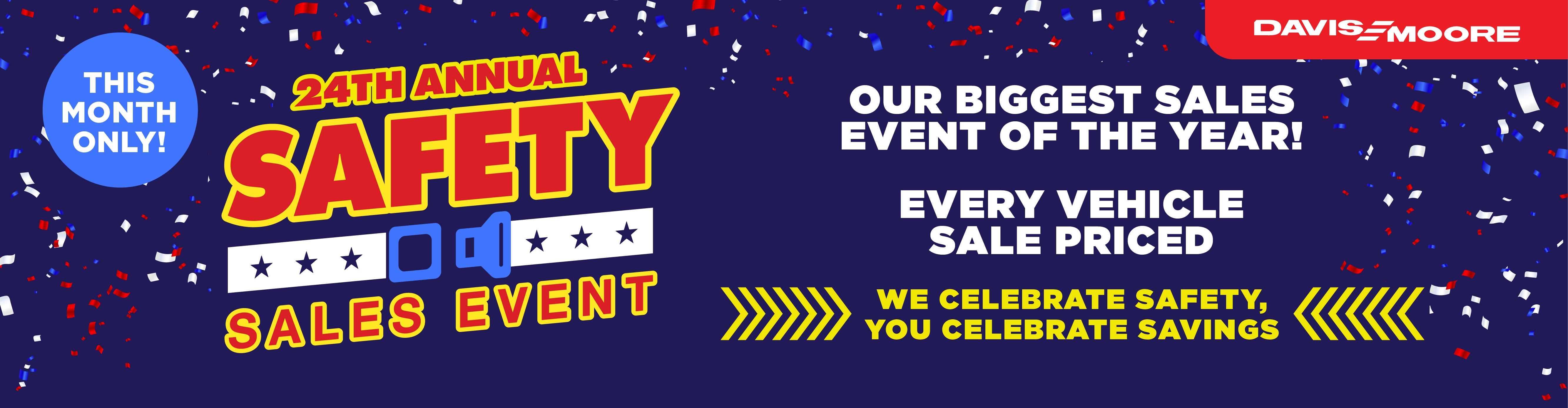 24TH ANNUAL SAFETY SALES EVENT